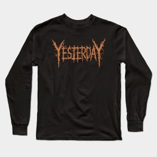 Yesterday Long Sleeve T-Shirt